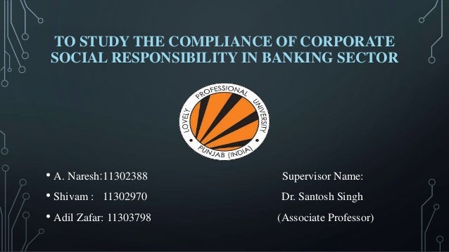 Csr in inidan banking sector comparative analysis of csr initiatives in public vs private sector